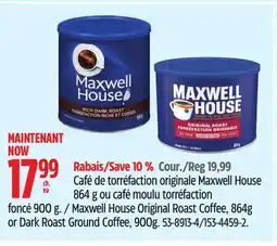 Canadian Tire Maxwell House Original Roast Coffee, 864g or Dark Roast Ground Coffee, 900g offer