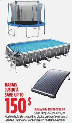 Canadian Tire Selected Trampoline, Pool or Heater offer