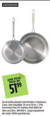 Canadian Tire 3-Ply Commercial Clad 2-Pc Stainless-Steel Skillet Set offer