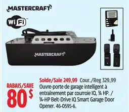 Canadian Tire Mastercraft 3⁄4-HP Belt-Drive IQ Smart Garage Door Opener offer