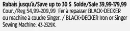 Canadian Tire BLACK+DECKER Iron or Singer Sewing Machine offer