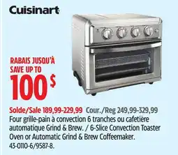 Canadian Tire Cuisinart 6-Slice Convection Toasters Oven or Automatic Grind & Brew Coffeemaker offer