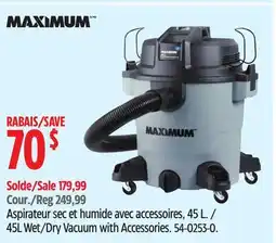 Canadian Tire MAXIMUM 45L Wet/Dry Vacuum with Accessories offer
