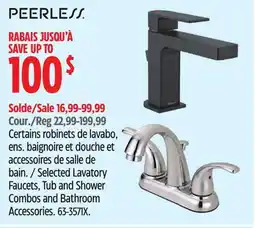 Canadian Tire Selected Lavatory Faucets, Tub and Shower Combos and Bathroom Accessories offer