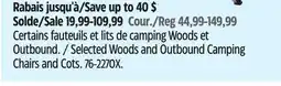 Canadian Tire Selected Woods and Outbound Camping Chairs and Cots offer