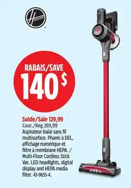 Canadian Tire Hoover Multi-Floor Cordless Stick Vac. LED headlights, digital display and HEPA media filter offer