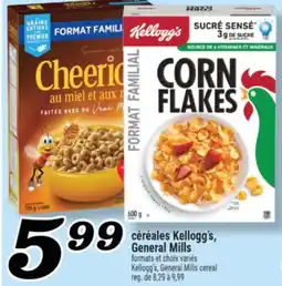 Marché Richelieu CÉRÉALES KELLOGG'S, GENERALMILLS | KELLOGG'S, GENERALMILLS CEREAL offer