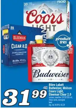 Marché Richelieu BIÈRE LABATT BUDWEISER, MOLSON COORS LIGHT, SLEEMAN CLEAR 2.0 | BEER offer