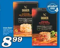 Marché Richelieu tartare Shaker | Shaker tartare offer