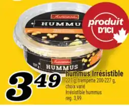 Marché Richelieu hummus Irrésistible | Irrésistible hummus offer
