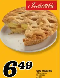Marché Richelieu TARTE IRRÉSISTIBLE | IRRÉSISTIBLE PIE offer