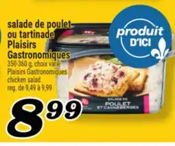 Marché Richelieu salade de poulet ou tartinade Gastronomiques | chicken salad offer