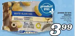 Marché Richelieu POMMES DE TERRE BLANCHES | WHITE POTATOES offer