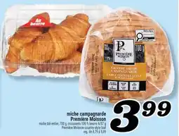 Marché Richelieu MICHE CAMPAGNARDE PREMIÈRE MOISSON | PREMIÈRE MOISSON COUNTRY-STYLE LOAF offer