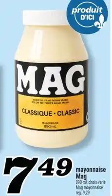 Marché Richelieu MAYONNAISE MAG | MAG MAYONNAISE offer