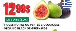 Marches Tau FIGUES NOIRES OU VERTES BIOLOGIQUES offer