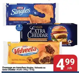 Pasquier Fromage en tranches Singles, Velveeta ou Extra Cheddar offer