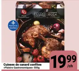 Pasquier Cuisses de canard confites Plaisirs Gastronomiques offer