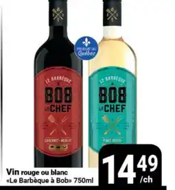 Pasquier Vin rouge ou blanc Le Barbecue à Bob offer