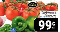 Pasquier Tomates rouges de serre Pr. : Canada ou Poivrons verts offer