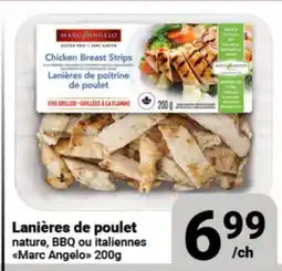 Pasquier Lanières de poulet nature, BBQ ou italiennes Marc Angelo offer