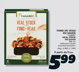 IGA CANBEC VEAL STOCK OR SAUCE offer
