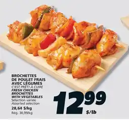 IGA C'EST PRÊT! À CUIRE FRESH CHICKEN BROCHETTES WITH VEGETABLES offer