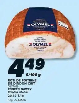 IGA OLYMEL COOKED TURKEY BREAST ROAST offer