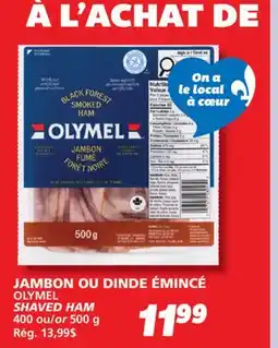 IGA OLYMEL SHAVED HAM offer