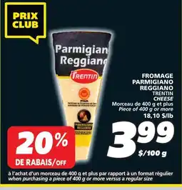 IGA TRENTIN CHEESE offer