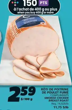 IGA COMPLIMENTS SMOKED CHICKEN BREAST ROAST offer