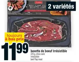 Super C Irrésistible bavette de boeuf | Irrésistible beef flap meat offer