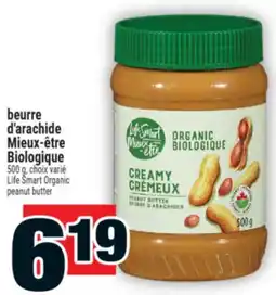 Super C beurre d'arachide Mieux-être Biologique | Life Smart Organic peanut butter offer