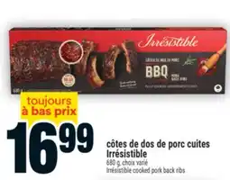 Super C côtes de dos de porc cuites Irrésistible | Irrésistible cooked pork back ribs offer