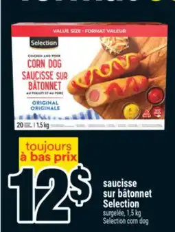 Super C Saucisse sur bâtonnet Selection | Selection corn dog offer