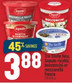 Marché Adonis Tre Stelle feta, Saputo ricotta, bocconcini or mozzarella fresca offer