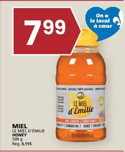 Rachelle-Bery Grocery LE MIEL D'ÉMILIE HONEY offer