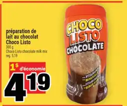Super C préparation de lait au chocolat ChocoListo | ChocoListo chocolate milk mix offer