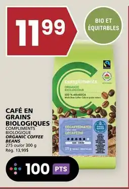 Rachelle-Bery Grocery COMPLIMENTS BIOLOGIQUE ORGANIC COFFEE BEANS offer