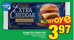 Super C fromage ExtraCheddar Kraft | Kraft ExtraCheddar cheese offer