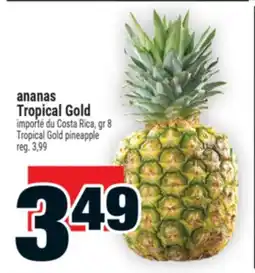 Super C ananas TropicalGold | TropicalGold pineapple offer