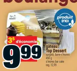 Super C gâteau Top Dessert | s'mores bar cake offer