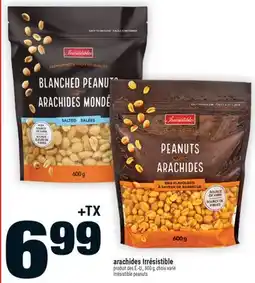 Super C arachides Irrésistible | Irrésistible peanuts offer