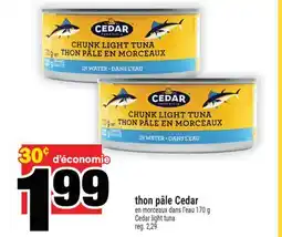 Super C thon pâle Cedar | Cedar light tuna offer