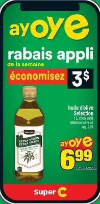 Super C huile d'olive Selection | Selection olive oil offer
