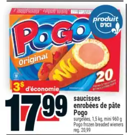 Super C saucisses enrobées de pâte Pogo | Pogo frozen breaded wieners offer