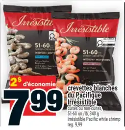 Super C crevettes blanches du Pacifique Irrésistible | Irrésistible Pacific white shrimp offer