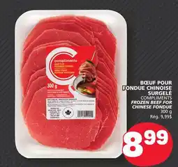 Marché Bonichoix COMPLIMENTS FROZEN BEEF FOR CHINESE FONDUE offer