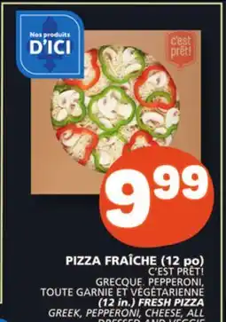 Marché Bonichoix C'EST PRÊT! (12 in.) FRESH PIZZA offer