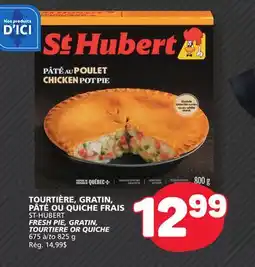 Marché Bonichoix ST-HUBERT FRESH PIE, GRATIN, TOURTIERE OR QUICHE offer